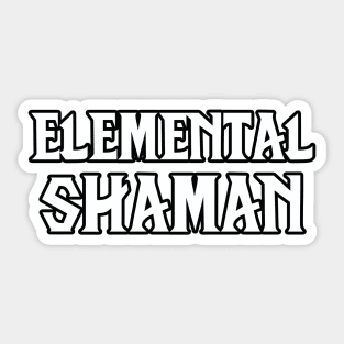 Elemental Shaman Sticker